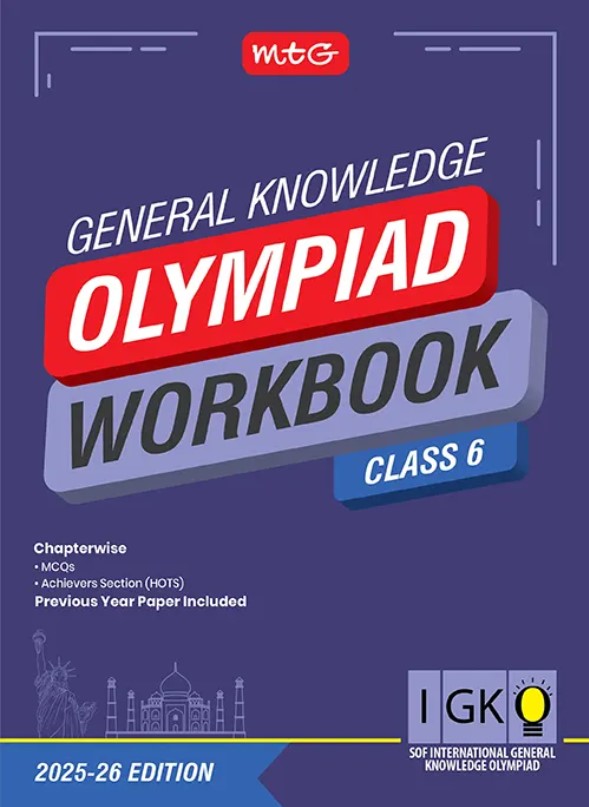 MTG International General Knowledge Olympiad (IGKO) Workbook for Class 6 - SOF Olympiad Preparation Books | 2025-2026 Edition